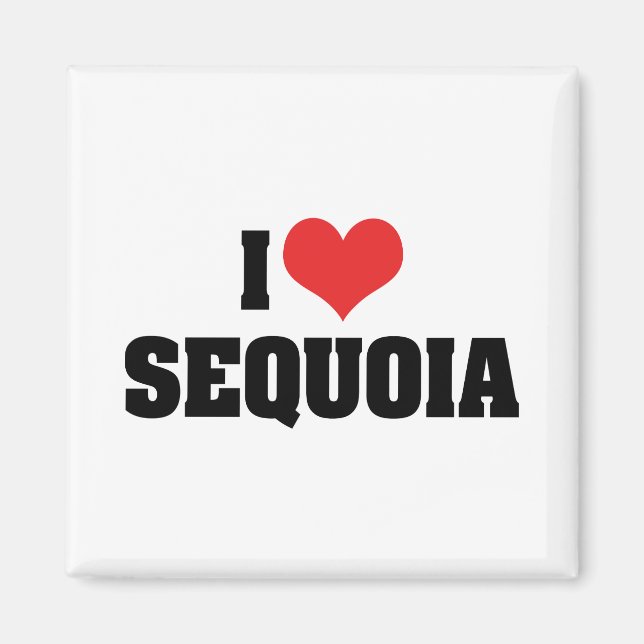 I Liebe Sequoia Magnet (Vorne)
