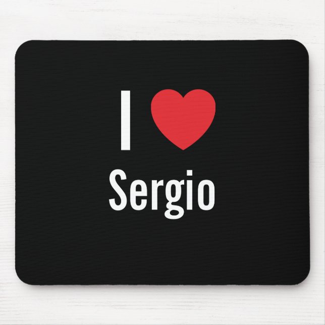 I Liebe Sergio Mousepad (Vorne)