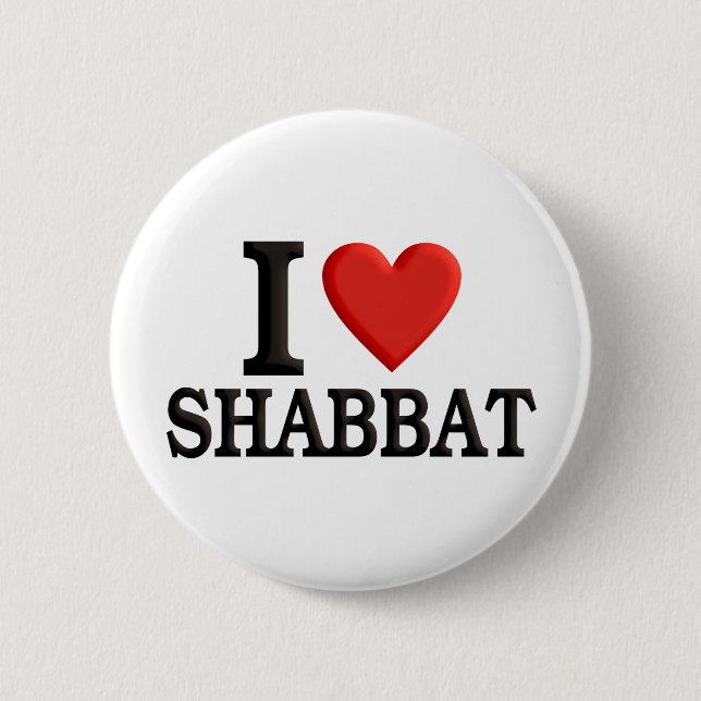 I Liebe Shabbat Button (Vorderseite)