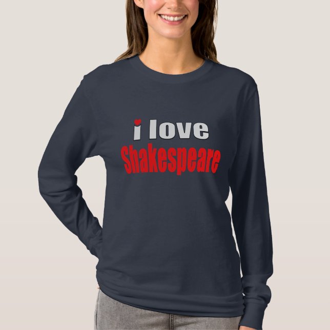 I Liebe Shakespeare T-Shirt (Vorderseite)
