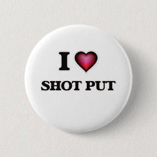 I Liebe Shoot Put Button