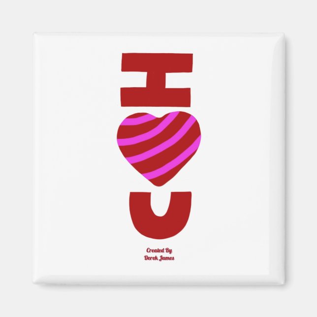 I Liebe Sie 2 Zoll Square Magnet (Vorne)