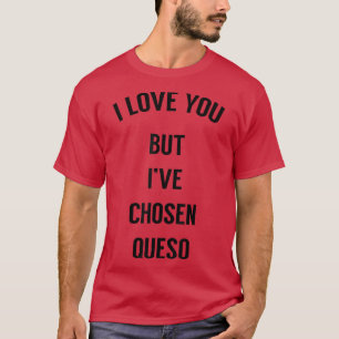 I Liebe Sie aber ich wählte Fragebogen 2191307 T-Shirt