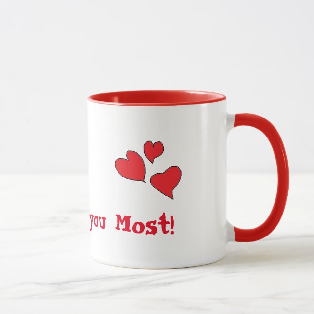 I Liebe Sie die meiste Tasse (Rechts)