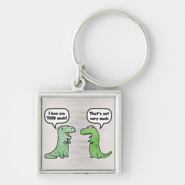 I Liebe Sie DIESES viel (T-Rex) Schlüsselanhänger (Vorne)