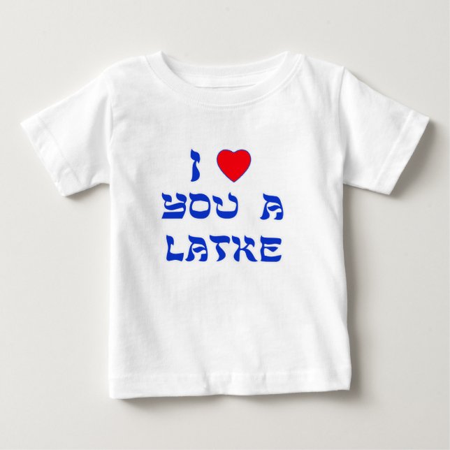 I Liebe Sie ein Latke Baby T-shirt (Vorderseite)