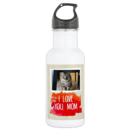 I Liebe Sie, Mama-kundenspezifische Edelstahlflasche