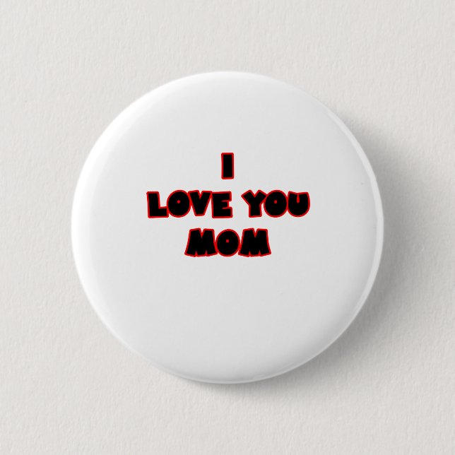 I Liebe Sie MAMMA die MUSEUM Zazzle Geschenke Button (Vorderseite)