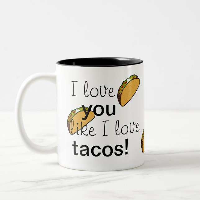 I Liebe Sie wie i-Liebetacos-Kaffee-Tasse Zweifarbige Tasse (Links)