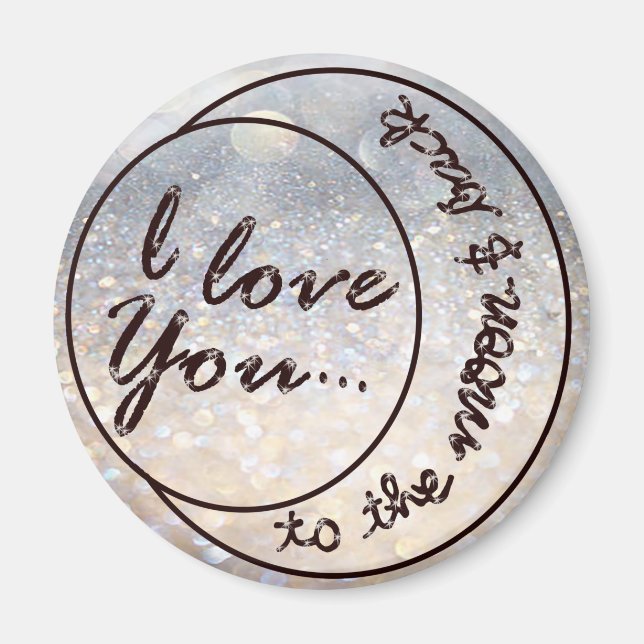 I Liebe Sie zum Mond u. zur Rückseite Magnet (Vorne)