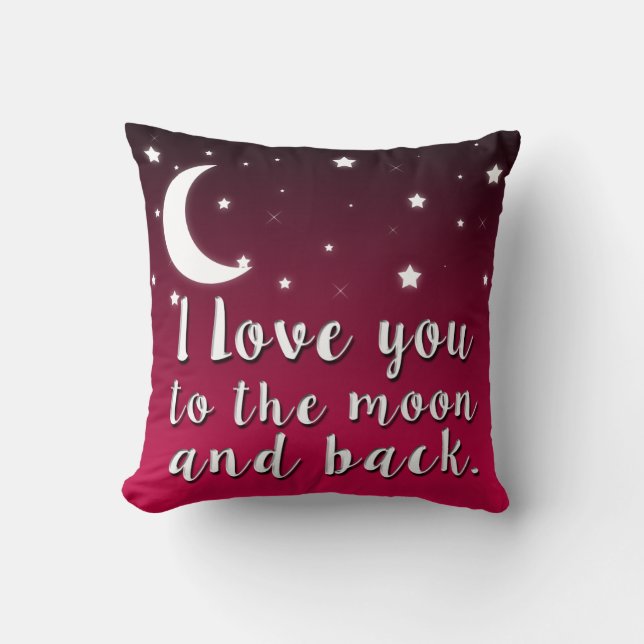 I Liebe Sie zum Mond und zum hinteren Kissen (Vorderseite)