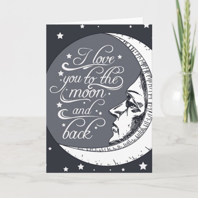 I Liebe Sie zum Mond und zur Rückseite Karte (Vorderseite)