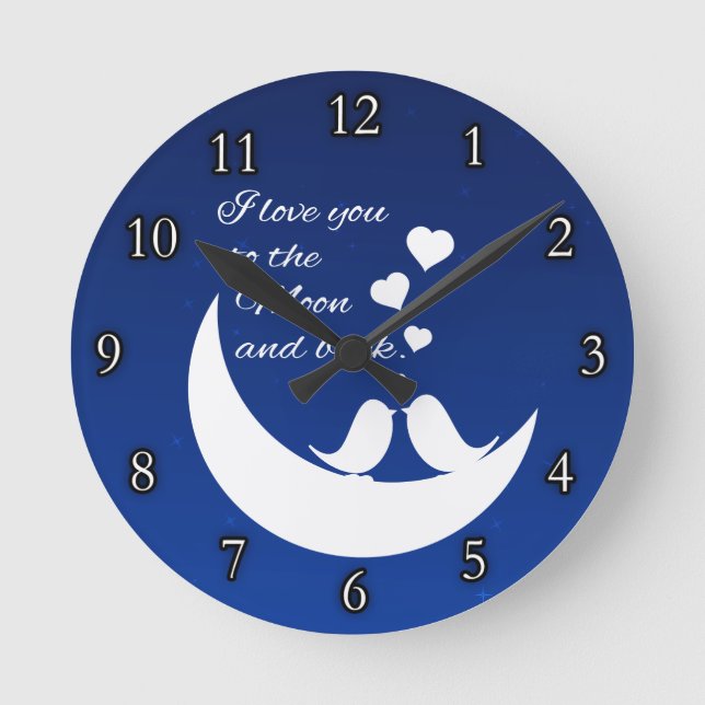 I Liebe Sie zum Mond und zur Rückseite Runde Wanduhr (Vorderseite)