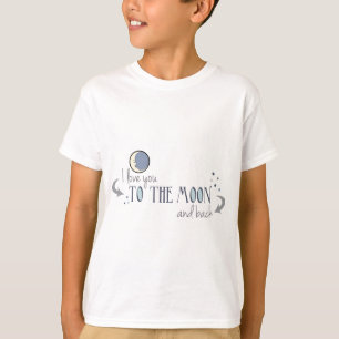 I Liebe Sie zum Mond und zur Rückseite T-Shirt