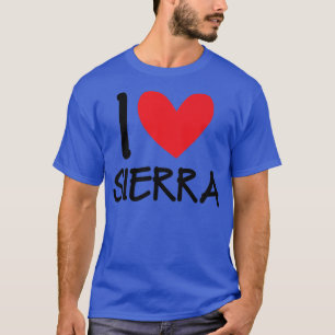 I Liebe Sierra Name Personalisiert Girl Beste Freu T-Shirt