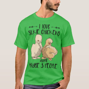 I Liebe Silkie Chickens Funny Bauer Silkie Chicke T-Shirt