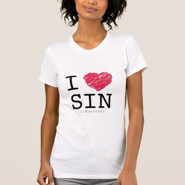 I LIEBE SIN (Singapur) light T-Shirt (Vorderseite)