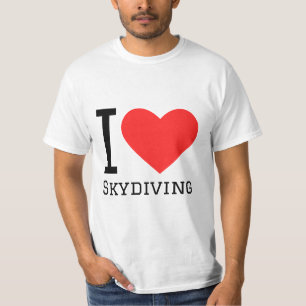I Liebe Skydiving T-Shirt