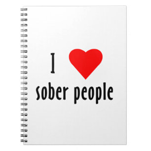 I Liebe Sober People Sprichwort Zitat Notizblock