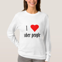 I Liebe Sober People Sprichwort Zitat