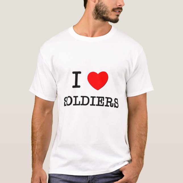 I Liebe-Soldaten T-Shirt (Vorderseite)