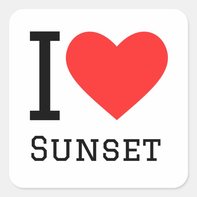 I Liebe Sonnenuntergang Quadratischer Aufkleber (Vorderseite)
