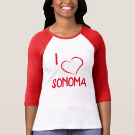 I Liebe Sonoma Shirt