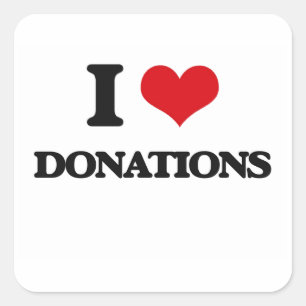 I Liebe Spenden Quadratischer Aufkleber