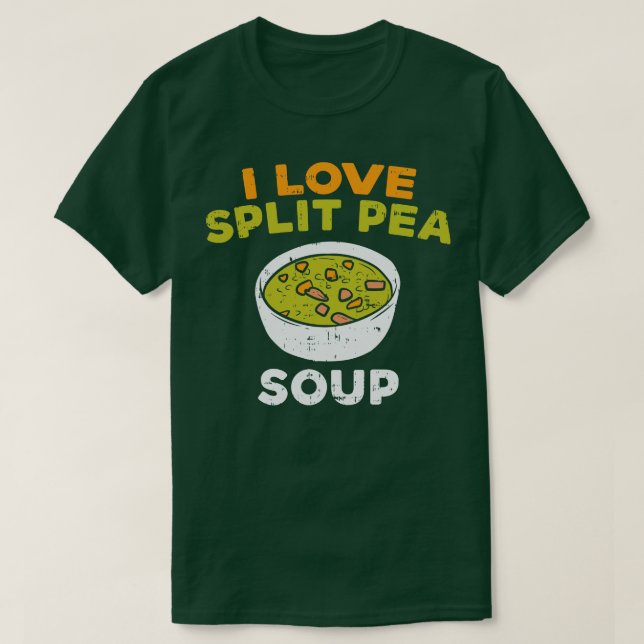 I Liebe Split Pea Soup T-Shirt (Design vorne)