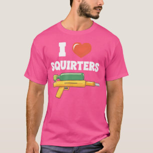 I Liebe Squirters Funny Squirt Water Gun Spaß T-Shirt