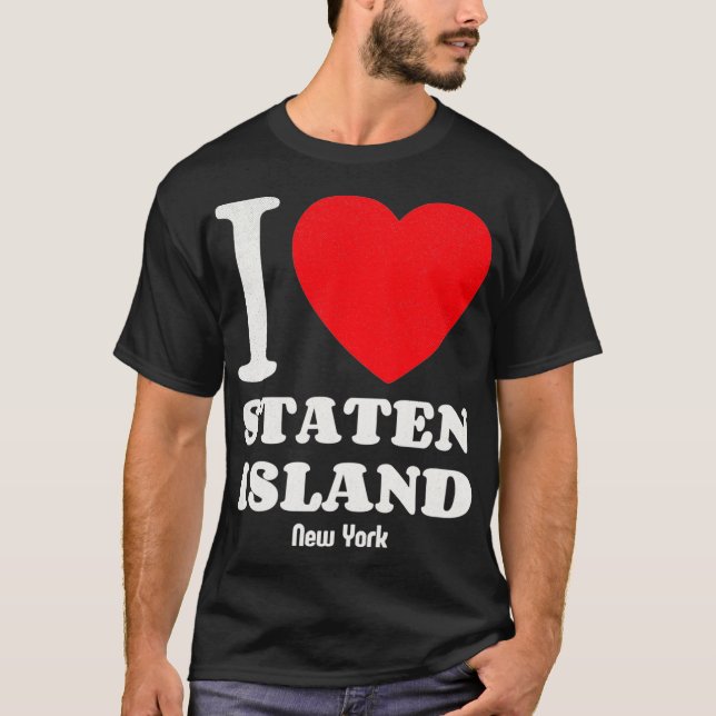 I Liebe Staten Island New York Lover Retro Distres T-Shirt (Vorderseite)