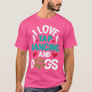 I Liebe Stecht Tanz und Hunde - Tanzwettbewerb Ch T-Shirt