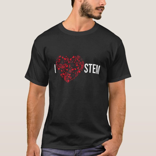 I Liebe STM Science Technology Engineering Mathema T-Shirt (Vorderseite)
