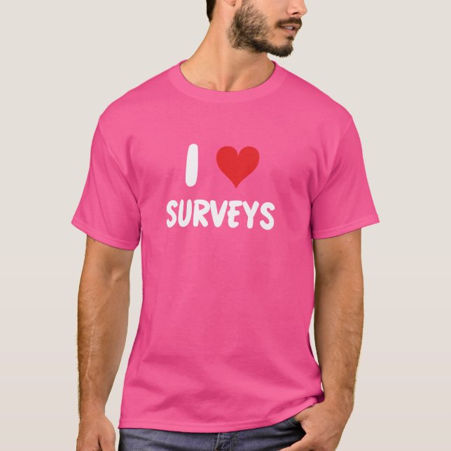 I Liebe Surveyor - Projekt Landerhebung T-Shirt (Vorderseite)