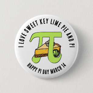 I LIEBE SWEET KEY LIMON PIE Happy Pi Day Button