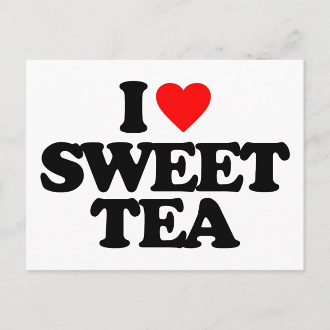 I LIEBE SWEET TEA POSTKARTE (Vorderseite)
