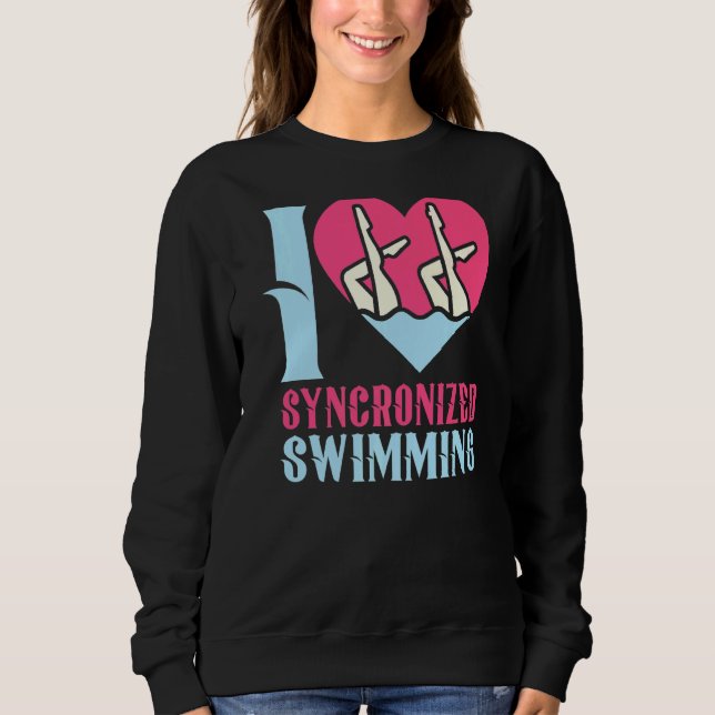 I Liebe Synchronschwimmen 1 Sweatshirt (Vorderseite)