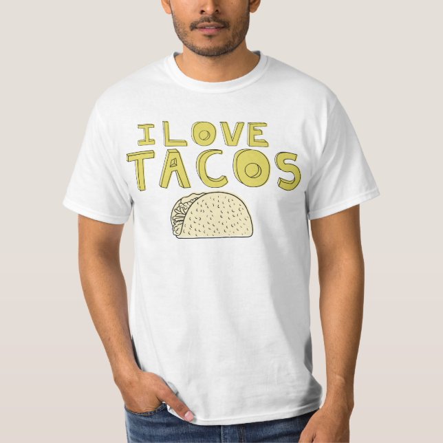 I LIEBE TACOS T-Shirt (Vorderseite)