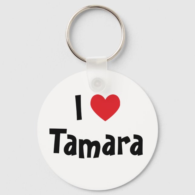 I Liebe Tamara Schlüsselanhänger (Vorderseite)
