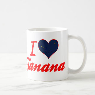 I Liebe Tanana, Alaska Kaffeetasse