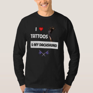 I Liebe Tattoos und meine Dackel Hund Tattoooed Ma T-Shirt