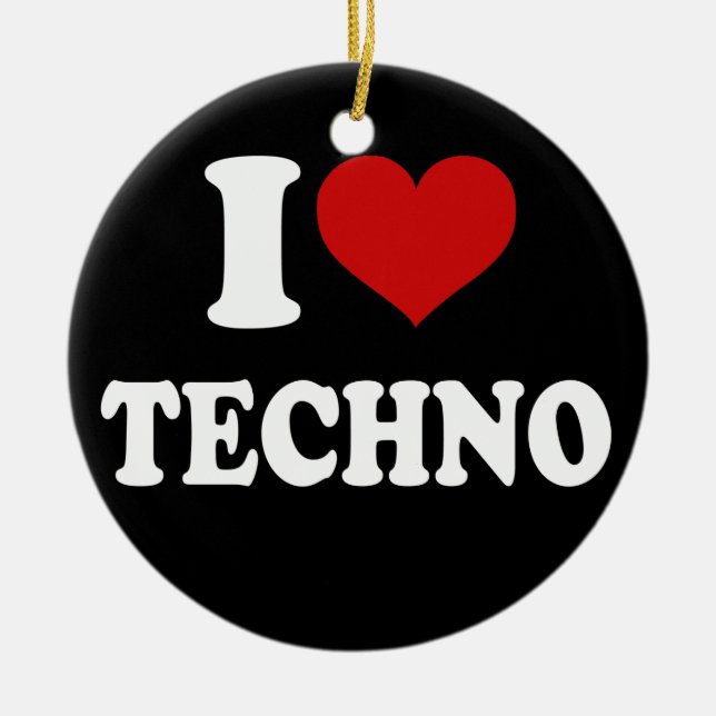 I Liebe Techno Keramikornament (Vorne)