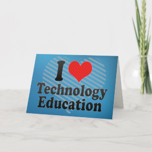 I Liebe Technologie Bildung Karte