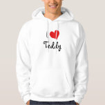 I Liebe Teddy Hoodie<br><div class="desc">Ich Liebe Teddy Herzdesign. Niedliche Geburtstag Geschenkideen.</div>