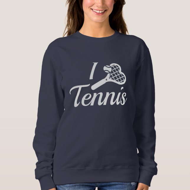 I Liebe Tennis Sweatshirt (Vorderseite)