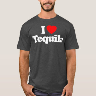 I Liebe Tequila Herzlich Funny T-Shirt