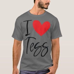 I Liebe Tess Name Personalisiert Girl BESTE FREUND T-Shirt