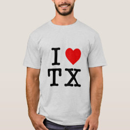 I Liebe Texas T-Shirt