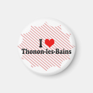 I Liebe Thonon-les-Bains, Frankreich Magnet