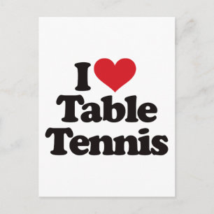 I Liebe Tischtennis Postkarte